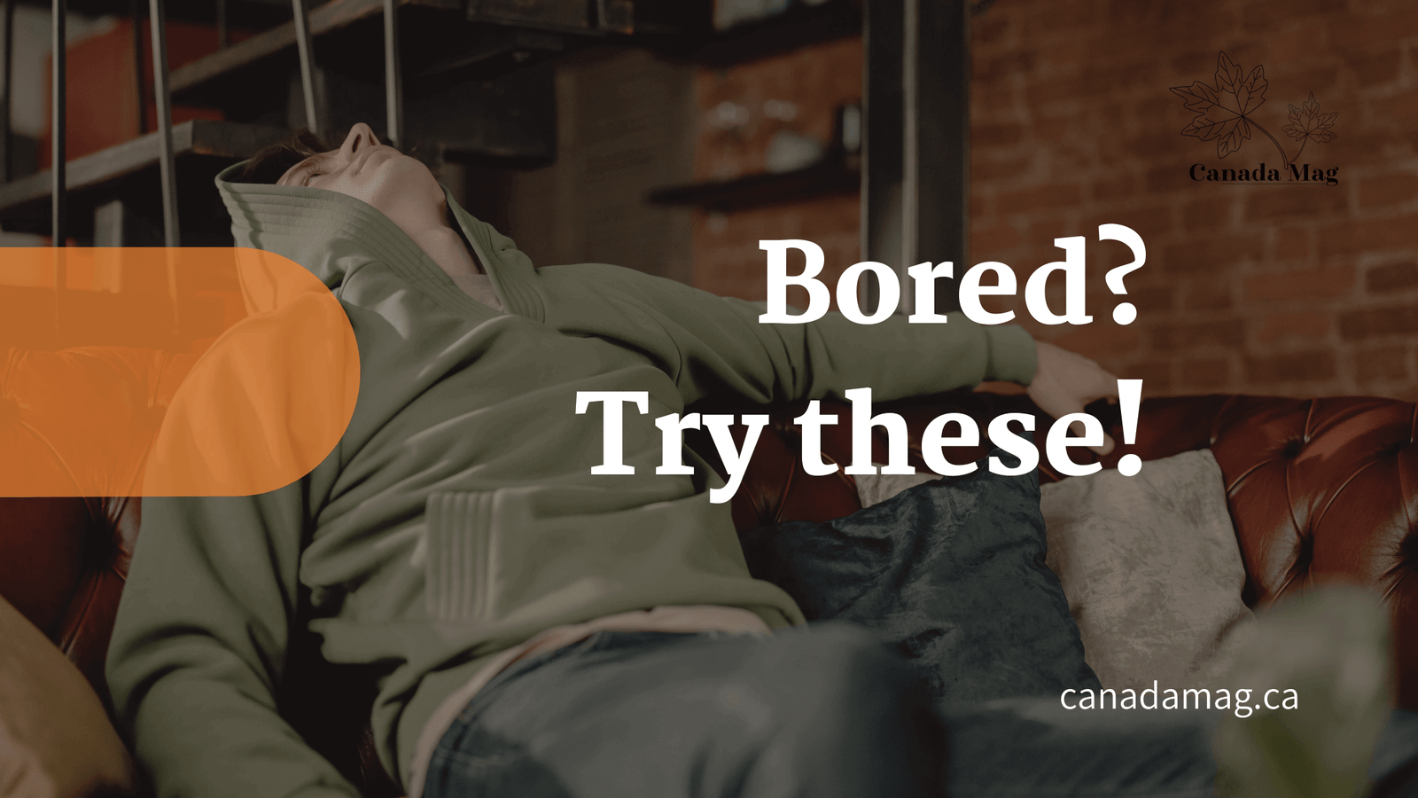 to Do When Bored